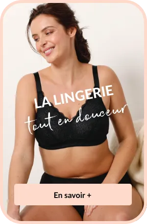 Blancheporte vous fait découvrir la nouvelle tendance lingerie : le slow bra