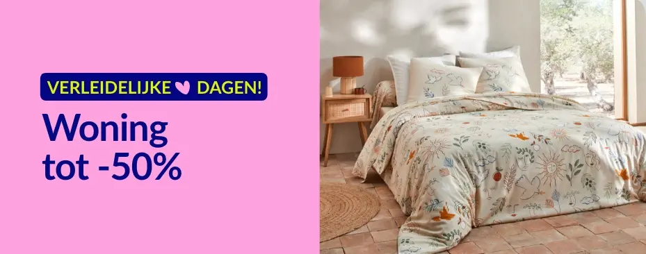 Onweerstaanbare dagen: tot 50% korting op het hele huis