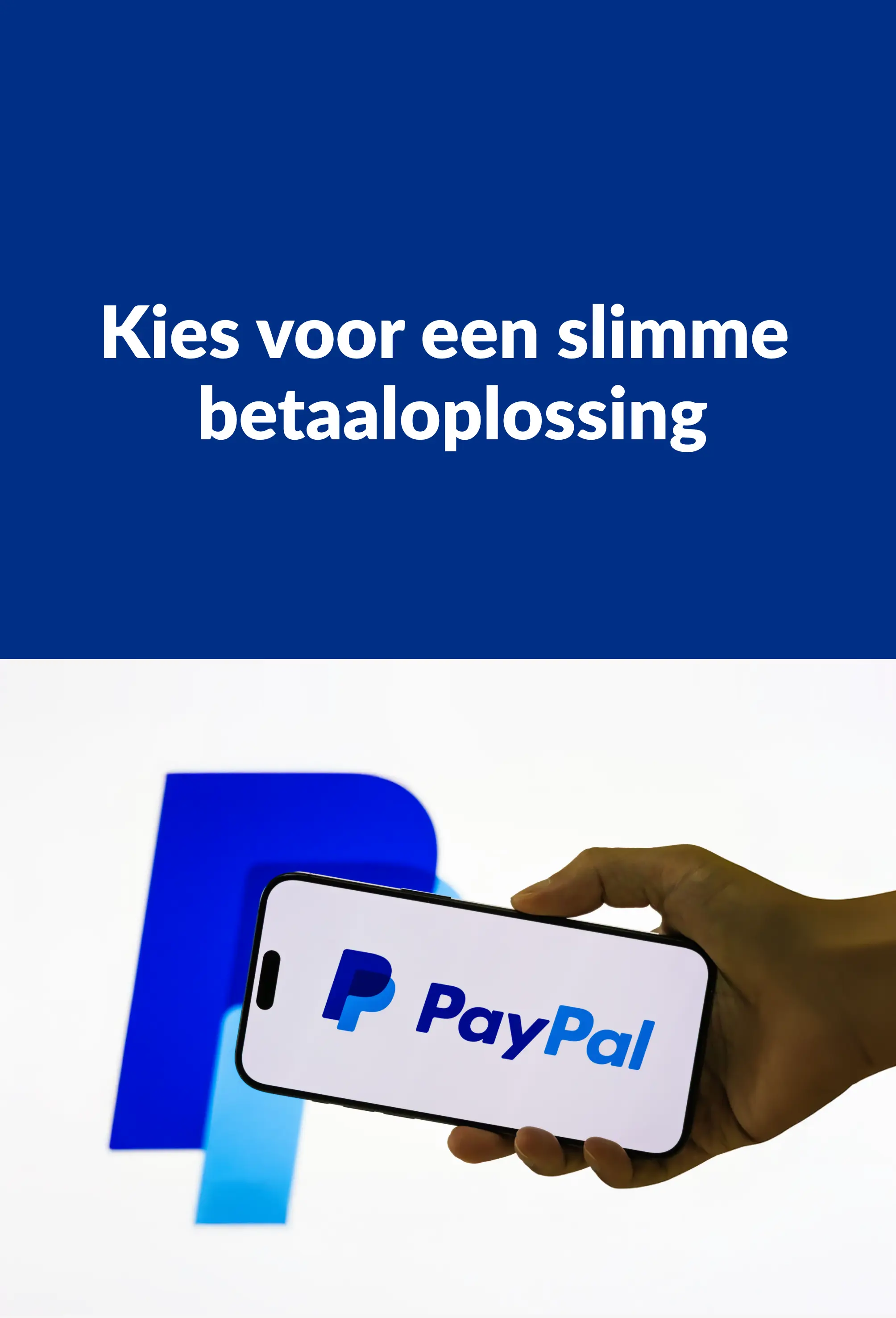 Betaal slimmer met PayPal op Blancheporte.be