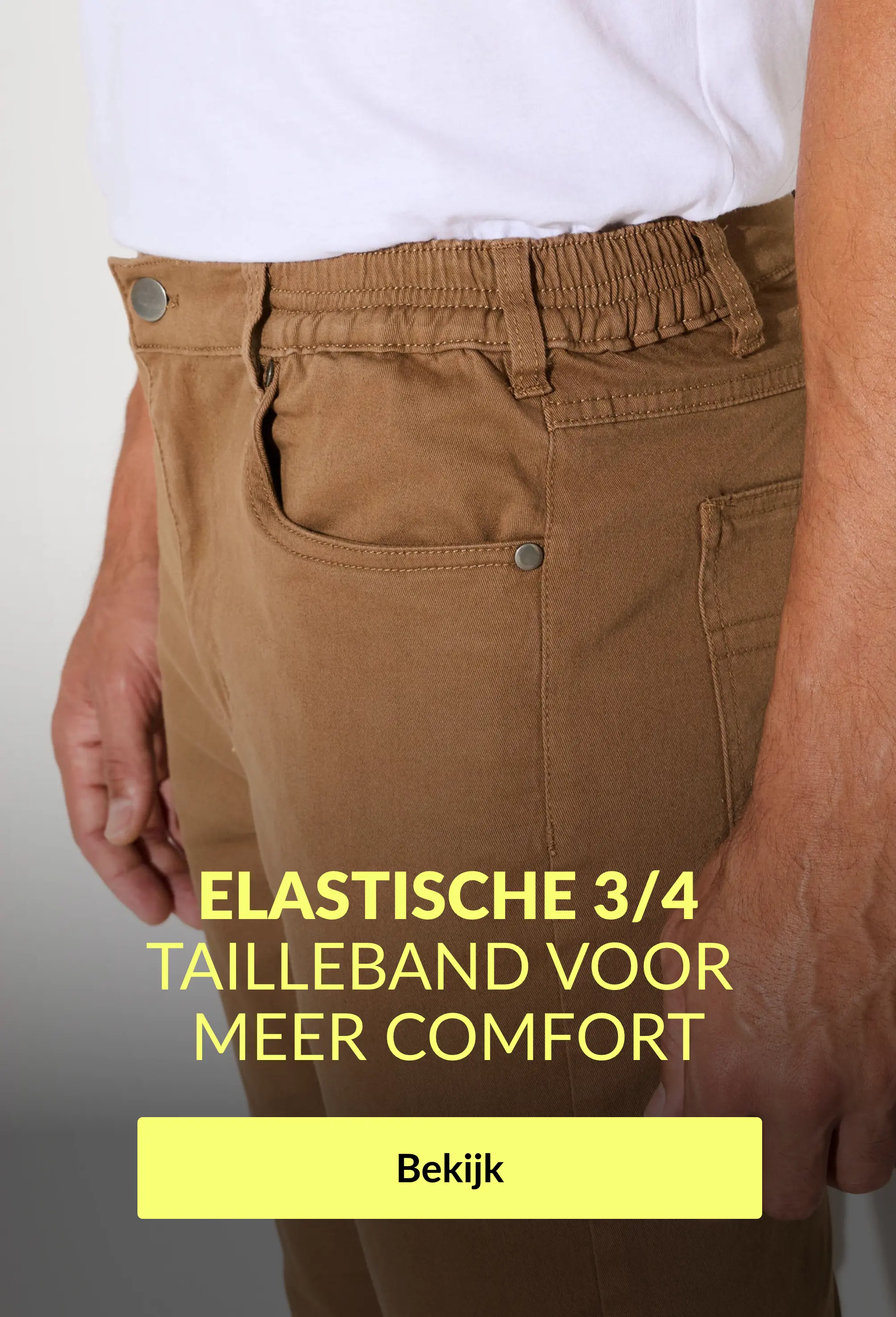 Elastische 3/4 tailleband voor meer comfort! 