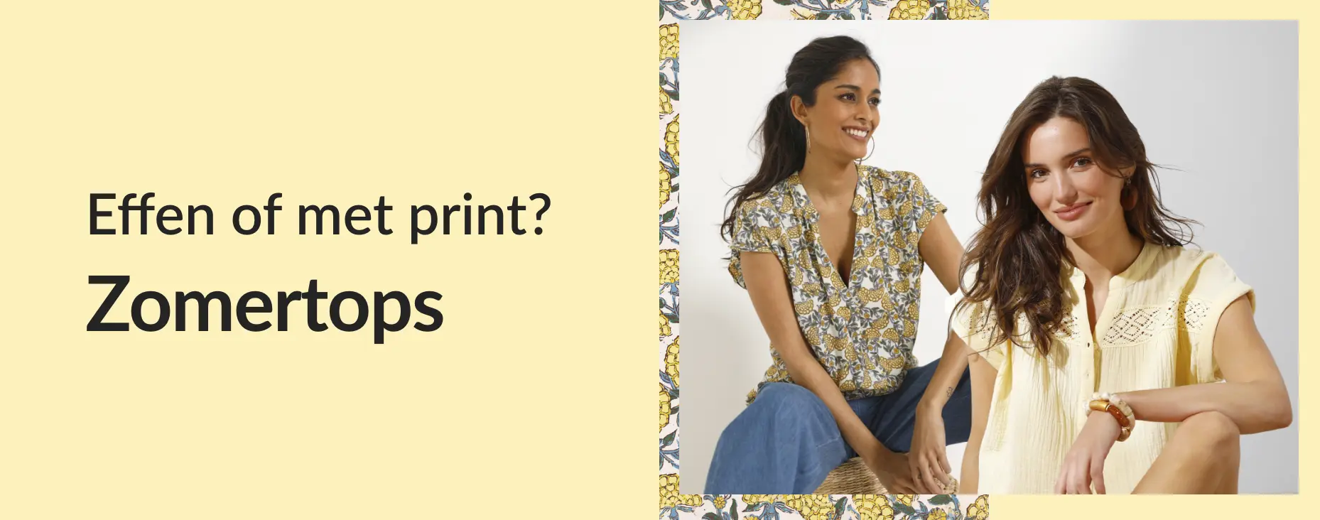 Geniet van een brede selectie effen tops of tops met print voor vrouwen van 34 tot 58!