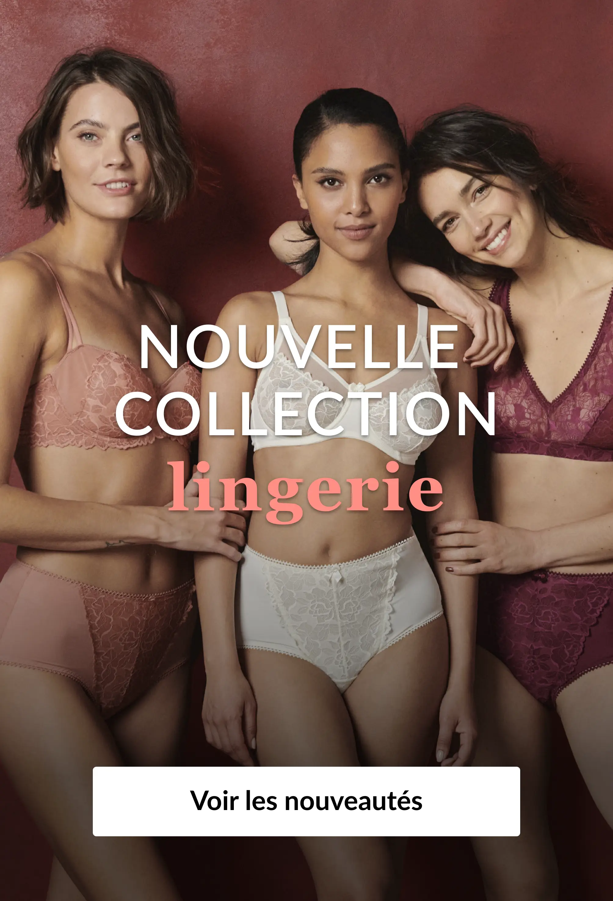 Découvrez nos nouveautés lingerie sur Blancheporte.be