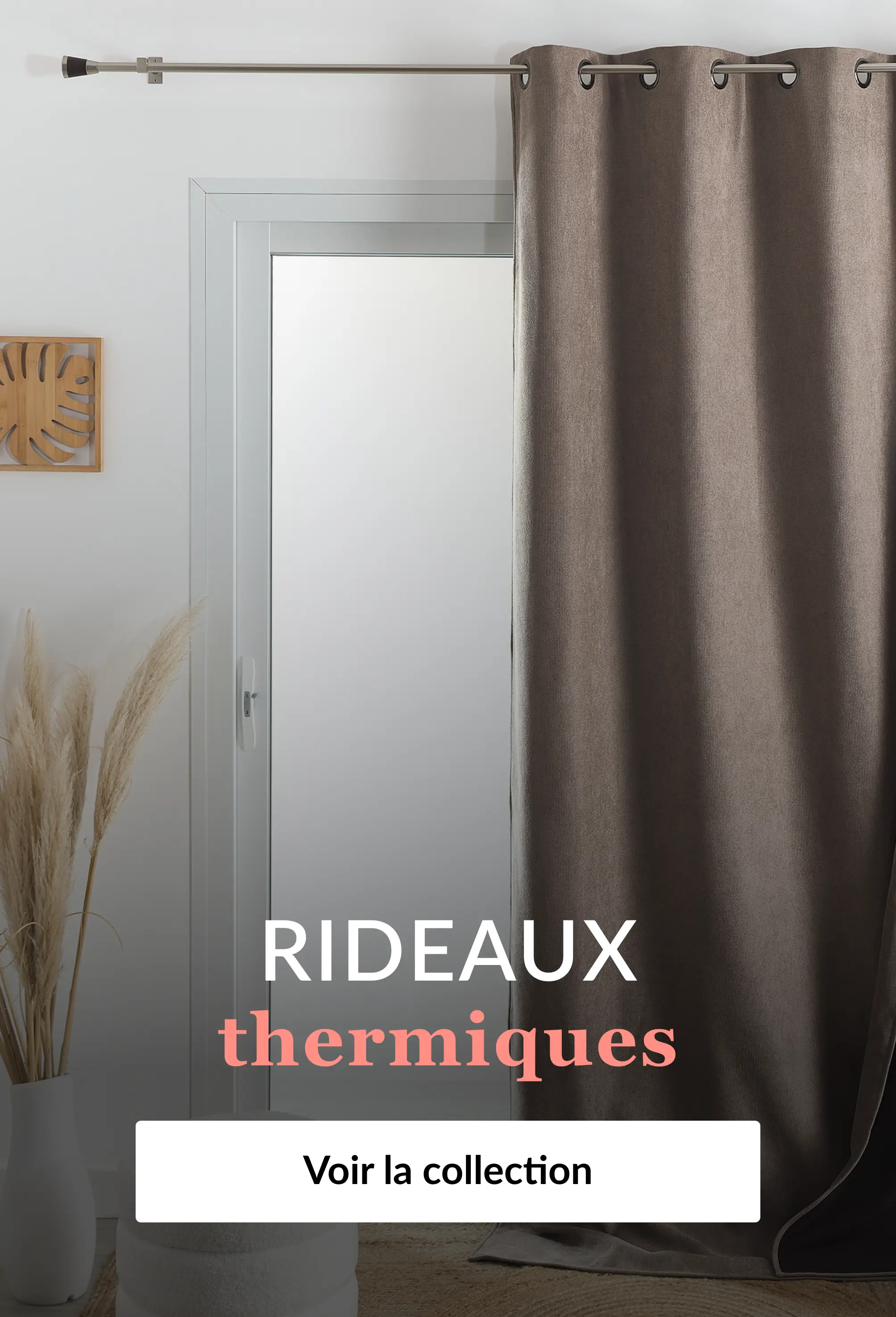 Découvrez notre sélection de rideaux thermiques sur Blancheporte.be