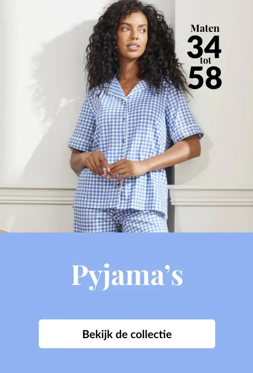 Ontdek onze uitgebreide selectie pyjama's