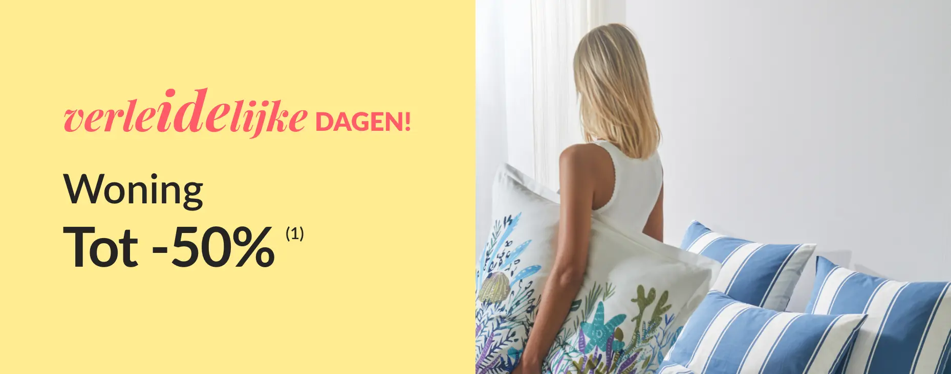 Onweerstaanbare dagen: tot -50% korting op woningartikelen