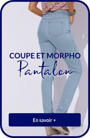 Conseils Blancheporte : quel pantalon pour quelle morphologie ?