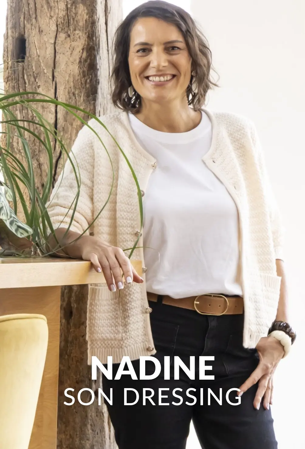 Casting dressing Nadine