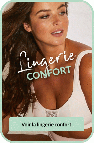Découvrez notre sélection de lingerie confort femme : soutien-gorge sans armature, culotte sans couture...
