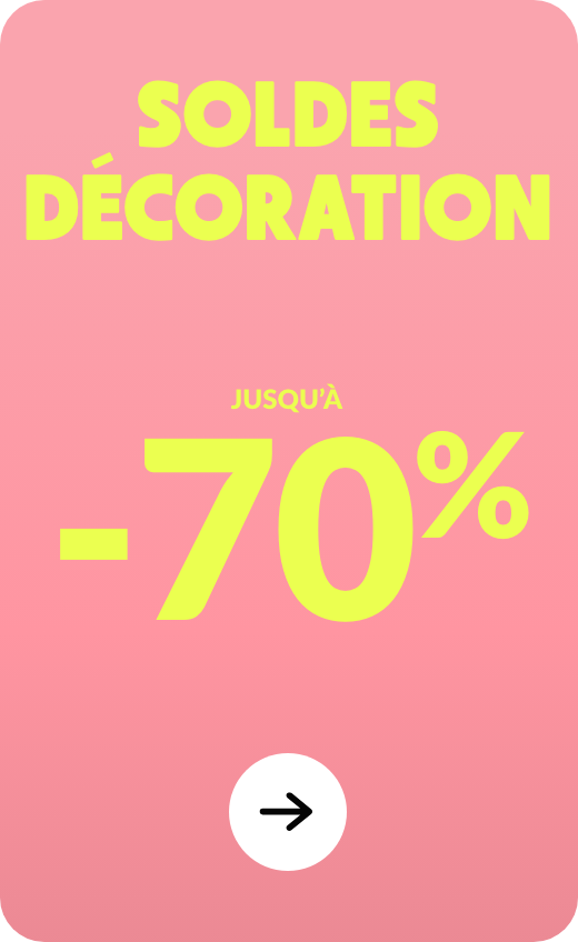 Soldes décoration jusqu'à -70%