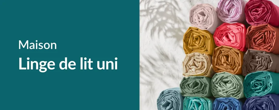 Découvrez nos gammes de linge de lit uni 