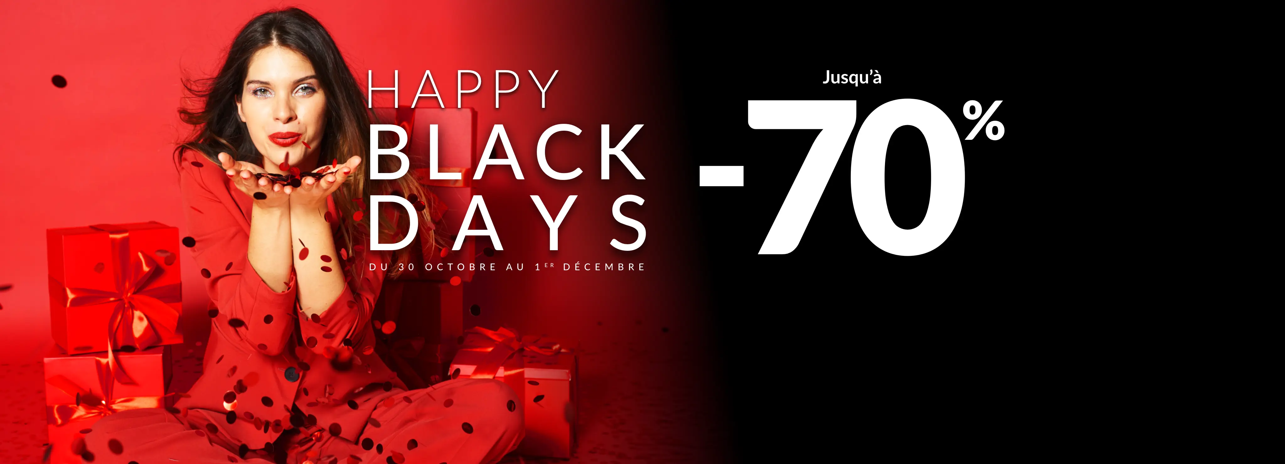 Happy Black Days : jusqu'à -70% de réduction sur le site