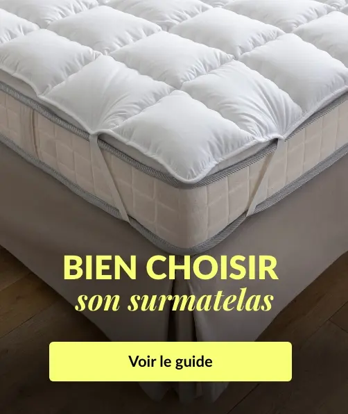 Comment bien choisir son surmatelas ? Blog Blancheporte