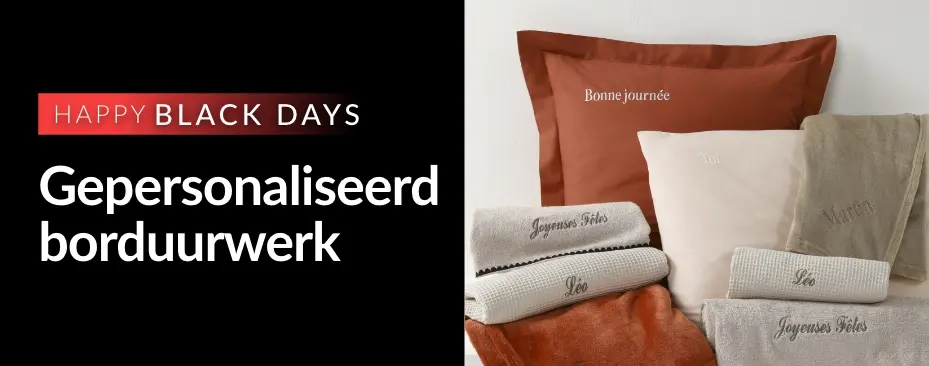 Happy Black Days: profiteer van al onze personaliseerbare borduursels op huishoudtextiel