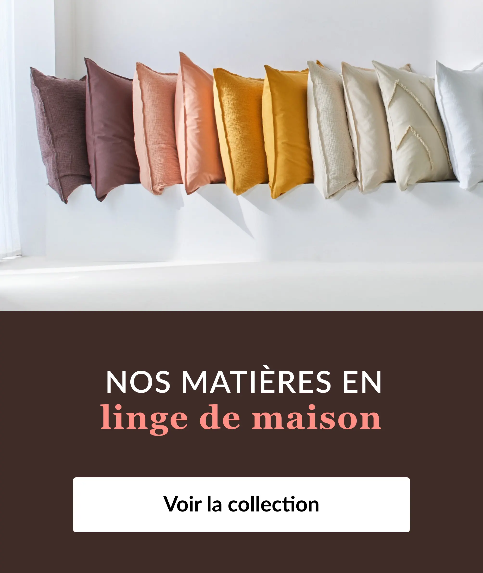 Découvrez nos matières en linge de maison sur Blancheporte.be