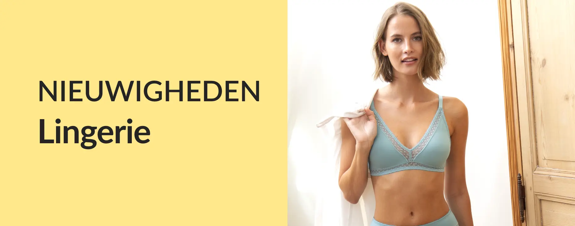 Nieuwigheden lingerie