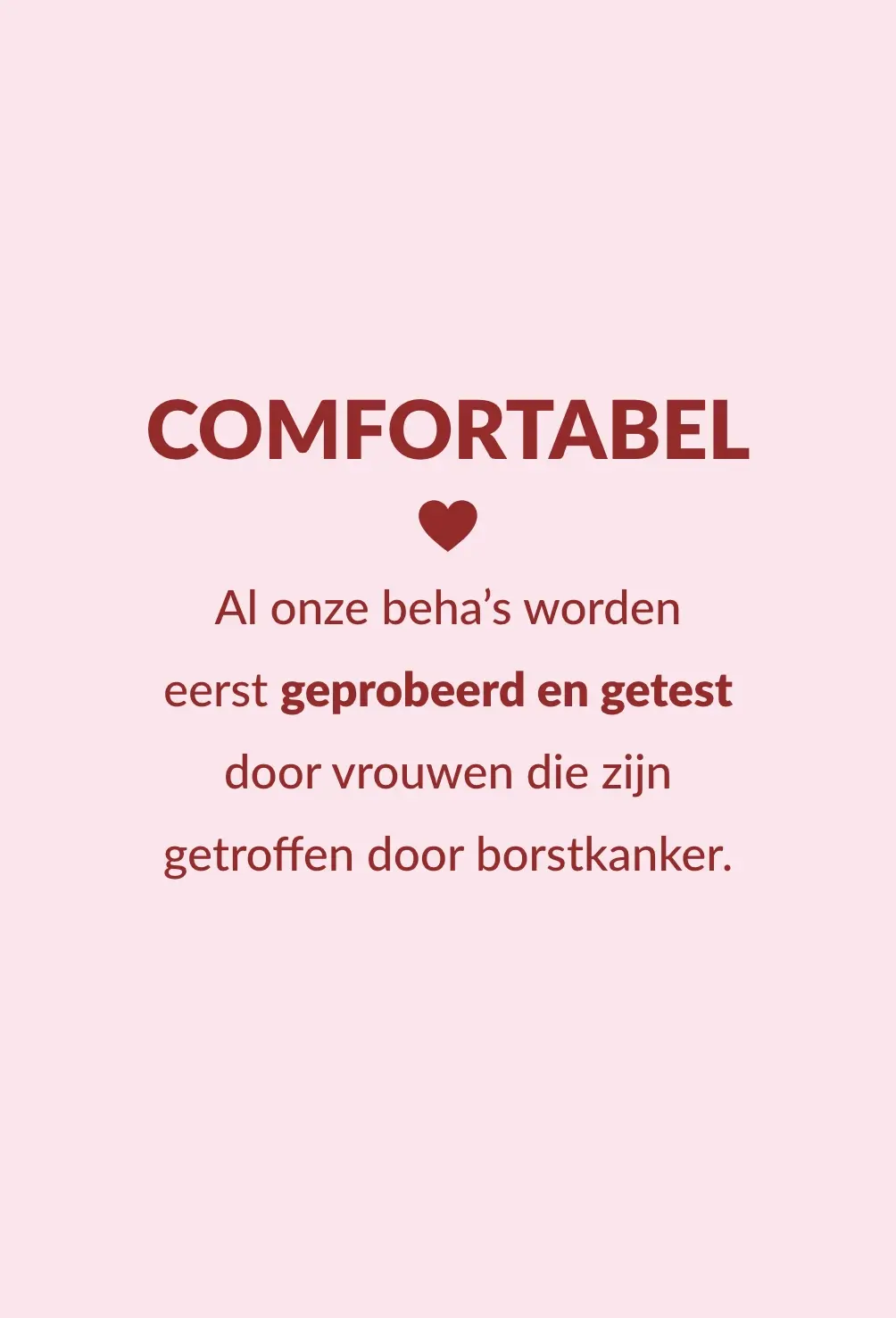 De pluspunten van onze postoperatieve collectie: comfort